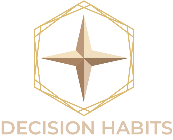 Decision Habits